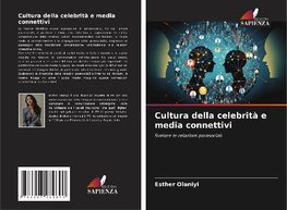 Cultura della celebrità e media connettivi