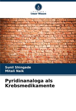 Pyridinanaloga als Krebsmedikamente