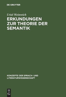 Erkundungen zur Theorie der Semantik