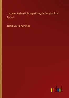 Dieu vous bénisse