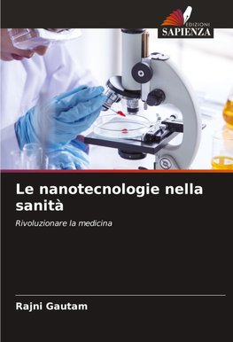 Le nanotecnologie nella sanità