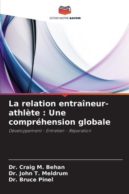La relation entraîneur-athlète : Une compréhension globale