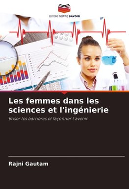 Les femmes dans les sciences et l'ingénierie
