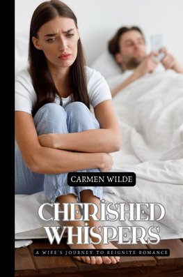 Cherished Whispers