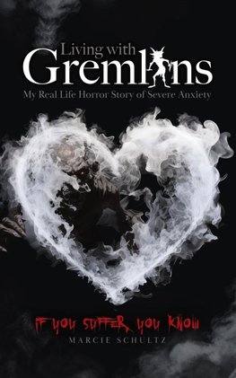 Living with Gremlins