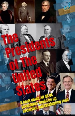 The Presidents of the United States