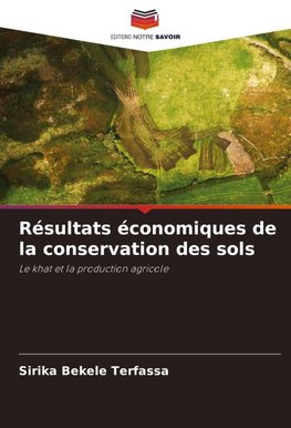 Résultats économiques de la conservation des sols