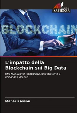L'impatto della Blockchain sui Big Data