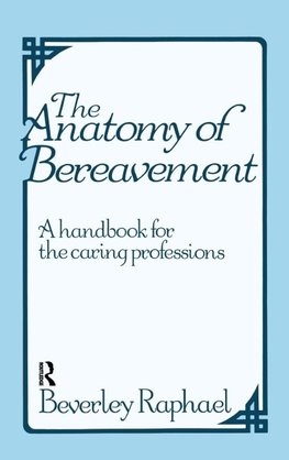 The Anatomy of Bereavement