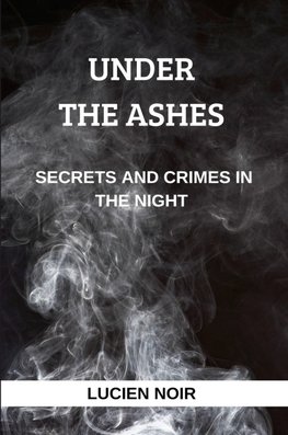 Under the Ashes