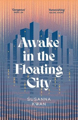 Awake in the Floating City