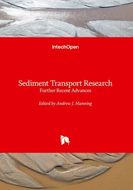 Sediment Transport Research - Further Recent Advances