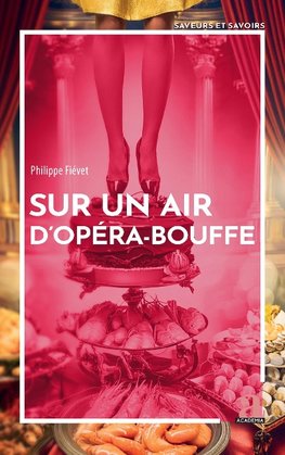 Sur un air d'opéra-bouffe
