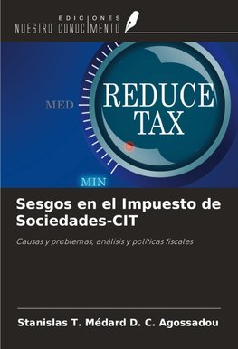 Sesgos en el Impuesto de Sociedades-CIT