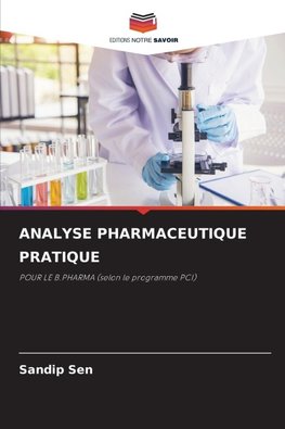 ANALYSE PHARMACEUTIQUE PRATIQUE