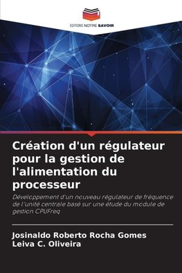 Création d'un régulateur pour la gestion de l'alimentation du processeur