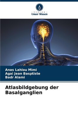 Atlasbildgebung der Basalganglien