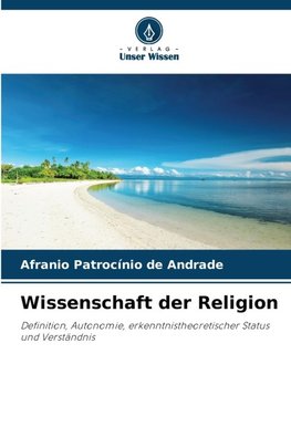 Wissenschaft der Religion
