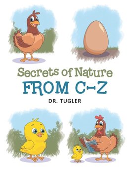 Secrets of Nature from C-Z