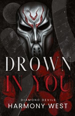 Drown in You