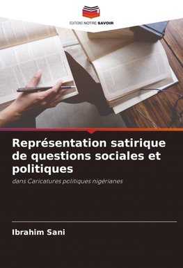 Représentation satirique de questions sociales et politiques