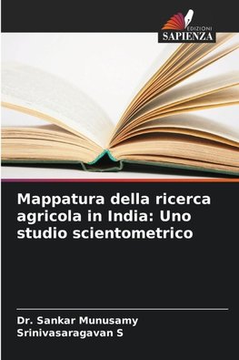 Mappatura della ricerca agricola in India: Uno studio scientometrico
