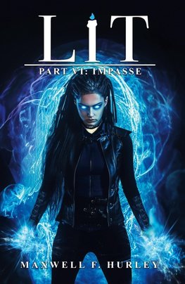 Lit Part VI - Impasse