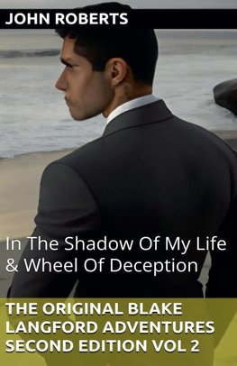 The Original Blake Langford Adventures Vol. 2