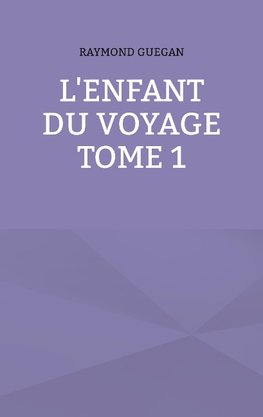 L'enfant du voyage