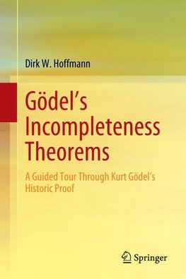 Gödel's Incompleteness Theorems