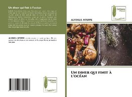 Un diner qui finit à l'océan