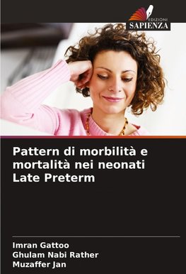 Pattern di morbilità e mortalità nei neonati Late Preterm
