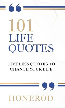 101 LIFE QUOTES