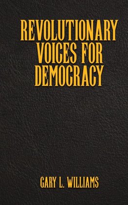 Revolutionary Voices for Democracy