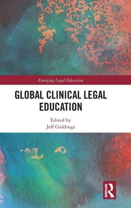 Global Clinical Legal Education
