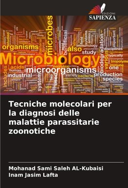 Tecniche molecolari per la diagnosi delle malattie parassitarie zoonotiche
