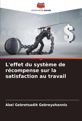 L'effet du système de récompense sur la satisfaction au travail