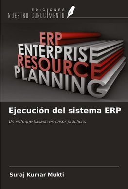 Ejecución del sistema ERP