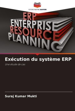 Exécution du système ERP
