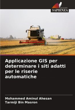 Applicazione GIS per determinare i siti adatti per le riserie automatiche