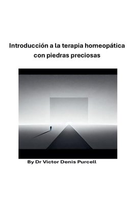 Introducción a la terapia homeopática con piedras preciosas
