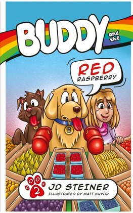 Buddy and the Red Raspberry