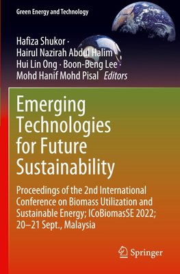 Emerging Technologies for Future Sustainability