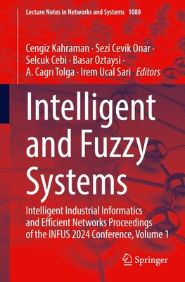 Intelligent and Fuzzy Systems