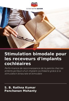 Stimulation bimodale pour les receveurs d'implants cochléaires