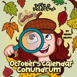 October's Calendar Conundrum