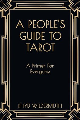 A People's Guide to Tarot