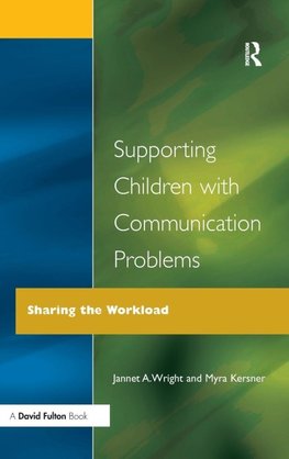 Supporting Children with Communication Problems