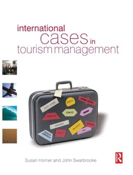 International Cases in Tourism Management