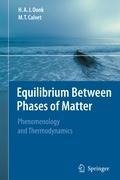 Equilibrium Between Phases of Matter